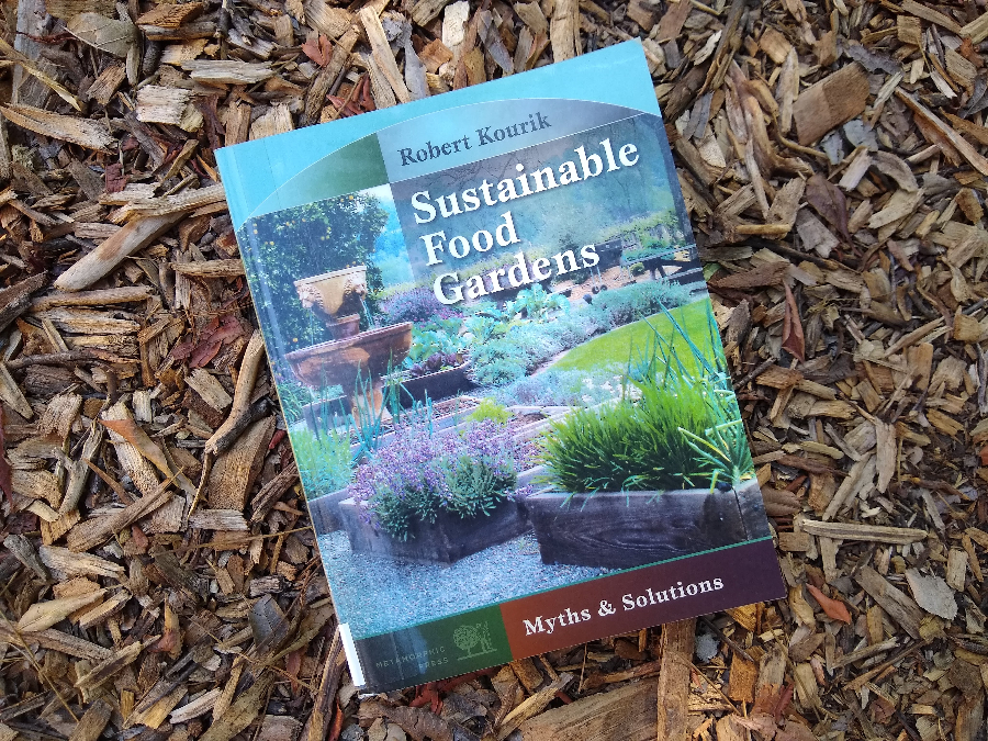 Sustainable Food Gardens by Robert Kourik book review